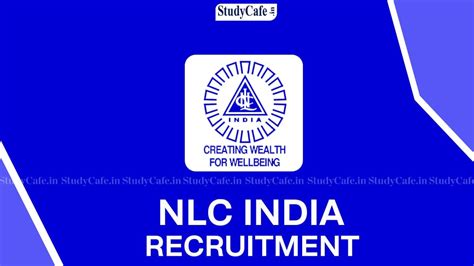 Nlc India Recruitment 2022 For 901 Vacancies Check Posts Salary Eligibility And How To Apply