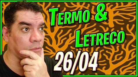 26 04 23 TERMO DUETO QUARTETO Letreco Palavra Do Dia YouTube