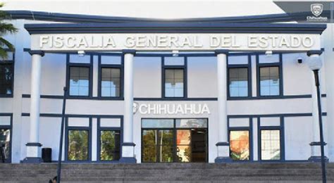 Fiscalía De Chihuahua La Mejor Del País Por 3er Año Consecutivo