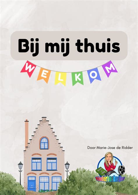 Kinderboekenweek Bij Mij Thuis Kinderboekenjuf Nl