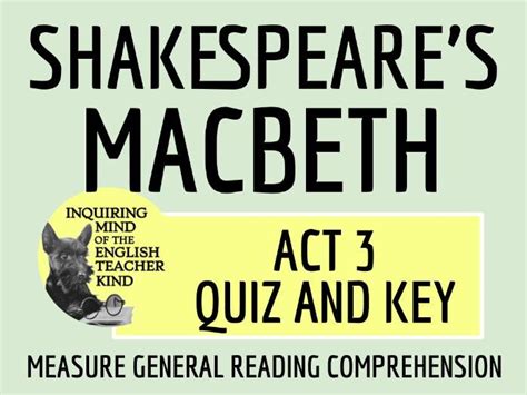 Shakespeare S Macbeth Bundle Of Reading Comprehension Quizzes