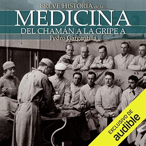 Breve historia de la medicina Edición audio Audible Pedro