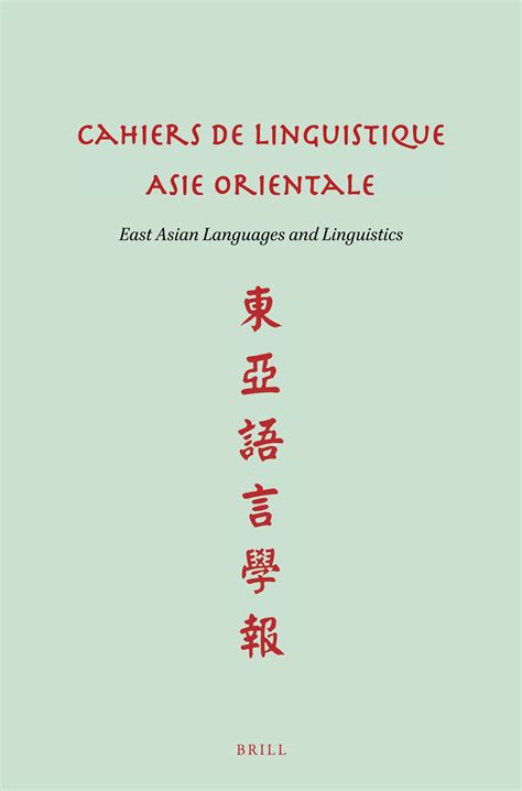 In Cahiers De Linguistique Asie Orientale