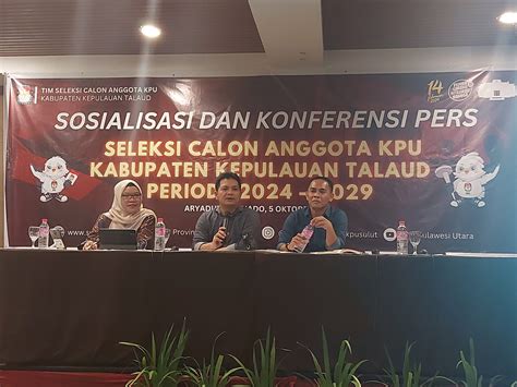 Pendaftaran Anggota Kpu Talaud Periode 2024 2029 Resmi Dibuka Ini