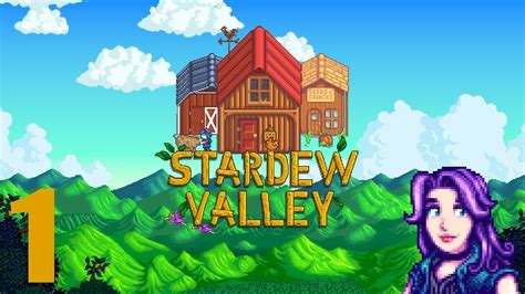 Stardew Valley Let S Play Episode A Fresh Start Youtube