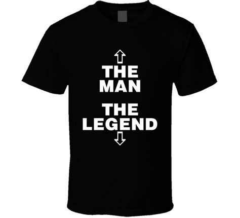 The Man The Legend Funny T-shirt