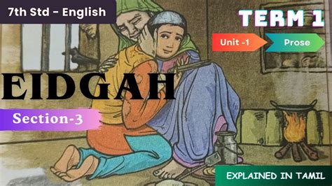 Th Std English Term Prose Eidgah Section Explained In