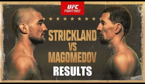 UFC Strickland vs Magomedov Results - MMANUTS