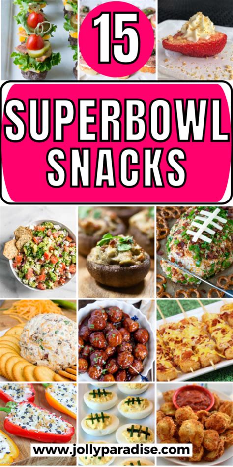 15 Best Super Bowl Snacks - Jolly Paradise