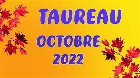 Taureau Octobre Un Retournement De Situation Pour Ce Mois