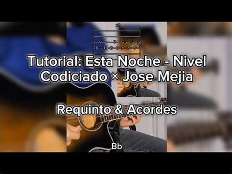 Esta Noche Nivel Codiciado Jose Mejia Tutorial Requinto