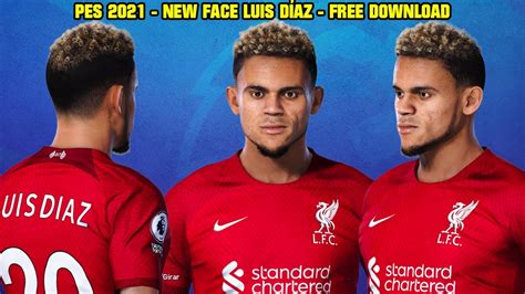 Pes New Face Luis D Az By Valentinlgs K Youtube