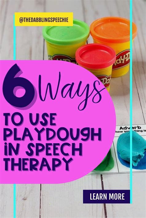 6 Ways To Use Playdough In Speech Therapy Artofit