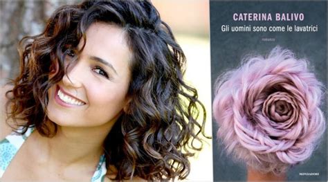 Caterina Balivo Presenta A Milano Il Suo Romanzo Gli Uomini Sono Come