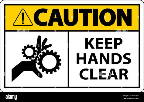 Caution Keep Hands Clear On White Background Stock Vector Image Art