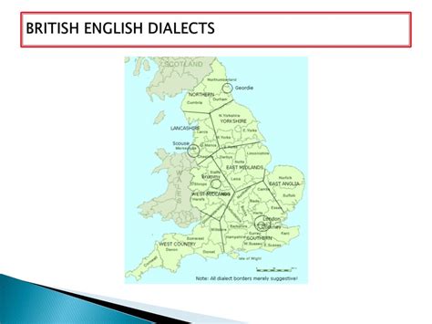 PPT - ENGLISH DIALECTS PowerPoint Presentation, free download - ID:2341431