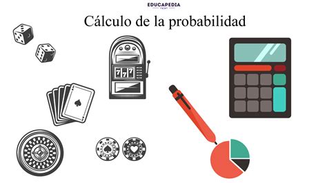 Cálculo de la probabilidad Educapedia