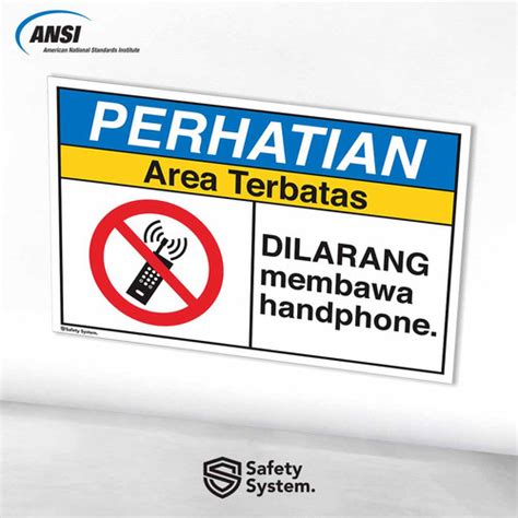 Jual Stiker Safety Sign Rambu K3 Ansi Dilarang Membawa Handphone Kab Bandung Indoposter