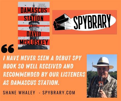 Spy Author Interview Damascus Station With David Mccloskey 173