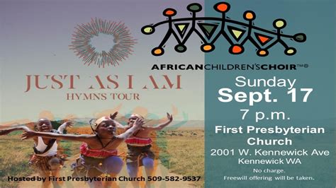 Welcome the African Children’s Choir – Kennewick First Presbyterian Church