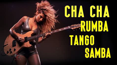 Best Of Nonstop Latin Hits Cha Cha Rumba Tango Mambo Nonstop