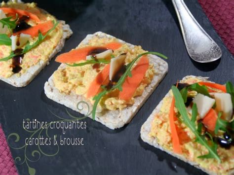 Tartines Croquantes Carottes Et Brousse Recette Par Et Charlotte