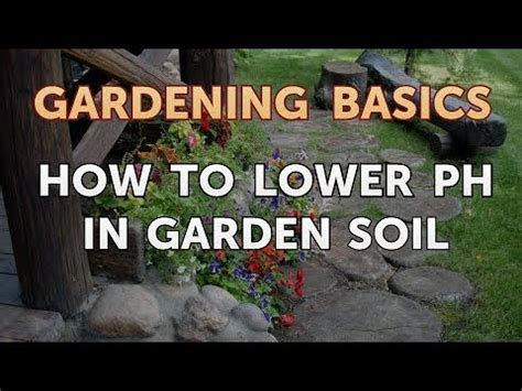 How To Lower PH In Garden Soil YouTube