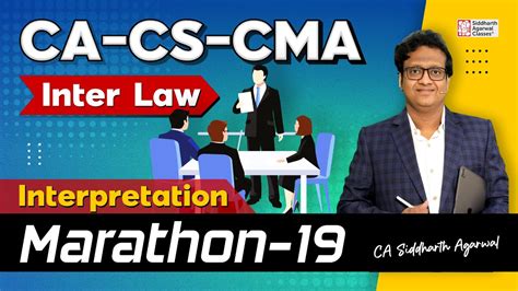 Ca Inter Law Marathon Interpretation Revision Siddharth