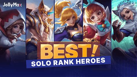 Top Heroes For Solo Rank In Mobile Legends Season Jollymax Club