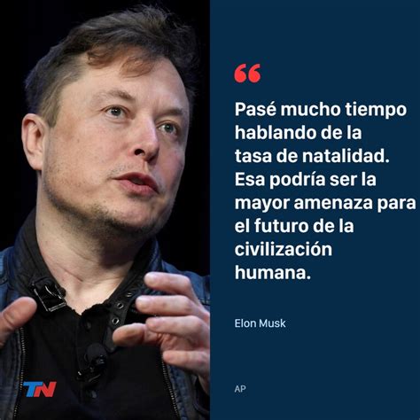 Elon Musk Reveló Las 3 Amenazas Existenciales Que Enfrenta La Humanidad Tn