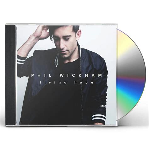 Phil Wickham LIVING HOPE CD