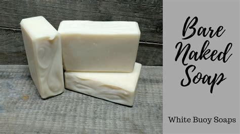 Unscented Cold Process Soap Making Tallow Soap White Buoy Soaps Youtube