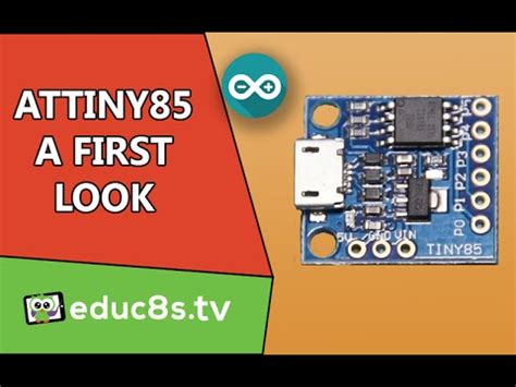 Arduino Tutorial ATTiny85 Board A First Look And Review YouTube