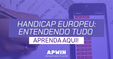 O Que Handicap Europeu Como Funciona Apwin