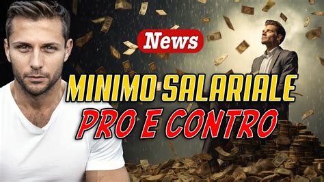 Salario Minimo Pro E Contro Avv Angelo Greco Youtube