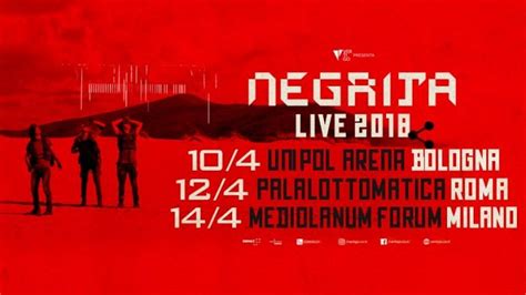 I Negrita Annunciano Le Prime Date Del NegritaLIVE2018