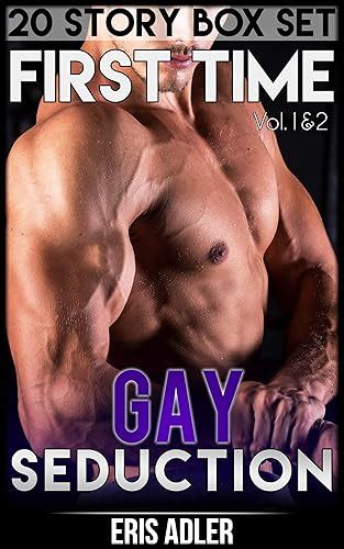 Gay Seduction First Time Tales Volumes First Time Gay Short Stories Bundle For Men