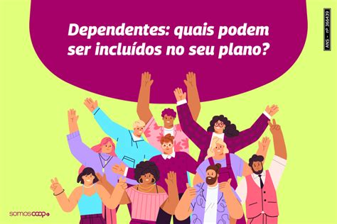 Uniodonto Quais dependentes podem ser incluídos no seu plano