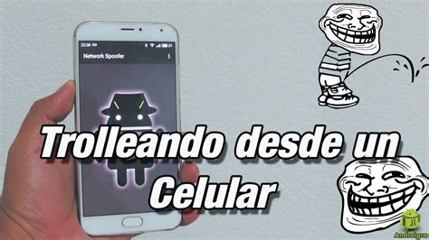 C Mo Trollear Desde Tu Movil Android Troll Ltima Actualizaci N