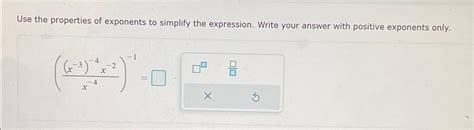 Solved Use the properties of exponents to simplify the | Chegg.com 