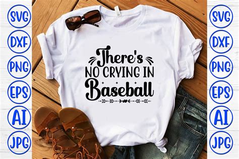 Theres No Crying In Baseball Svg Graphic By Graphicbd · Creative Fabrica