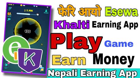 Esewa Khalti Earning App Play Game Earn Money Nepali