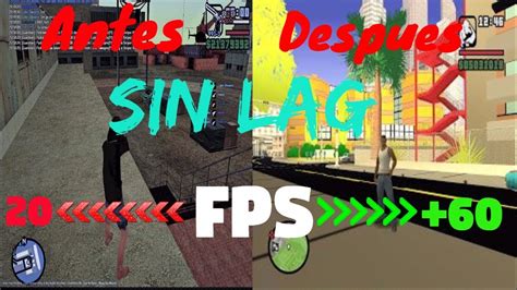 Mod Para Subir Muchos Fps Y Bajar El Lag En Gta Sa Samp Youtube