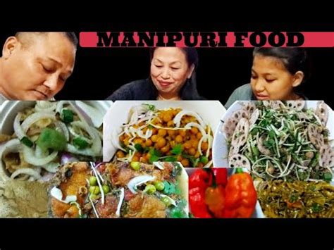 DELICIOUS DELICACIES OF MANIPUR THAT YOU SHOULD NOT MISS NORTH EAST