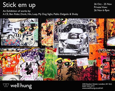 Stick em up Flyer – Well Hung