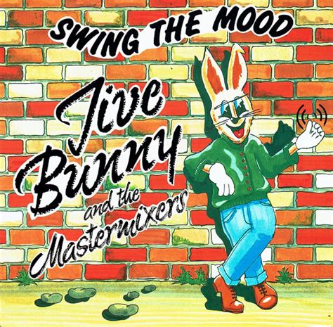 Jive Bunny And The Mastermixers Swing The Mood 1989