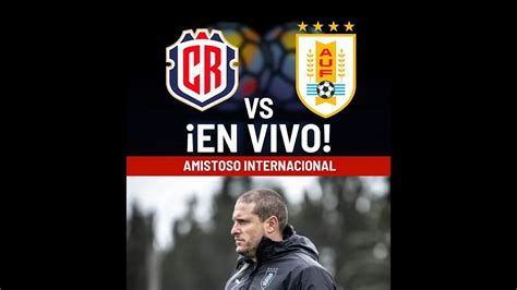 Costa Rica Vs Uruguay Mariscal Kesman En Vivo Estadisticas Hd Hq