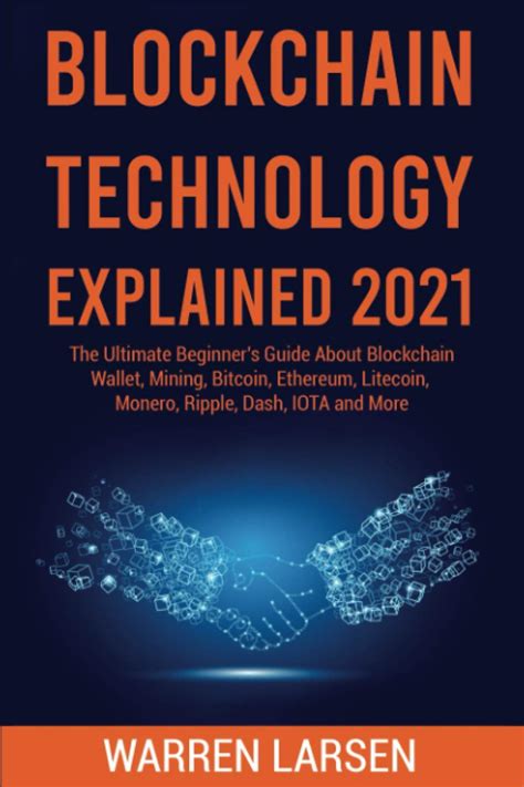 BLOCKCHAIN TECHNOLOGY EXPLAINED 2021 The Ultimate Beginner S Guide