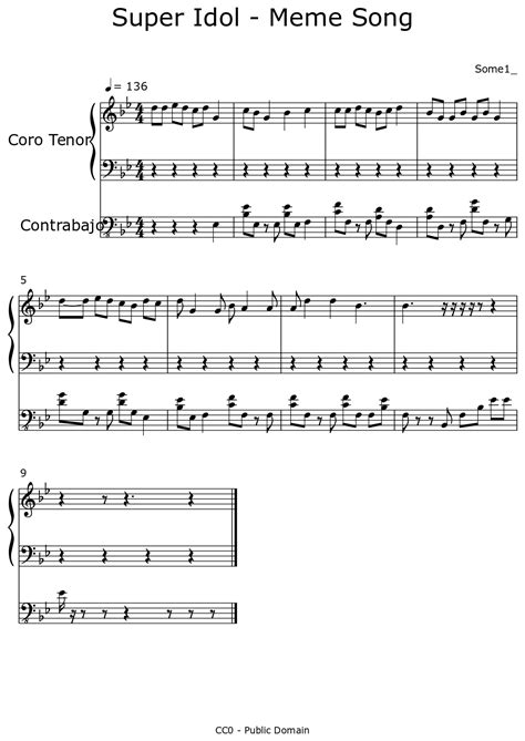 Super Idol Meme Song Sheet Music For Choir Tenor Contrabass