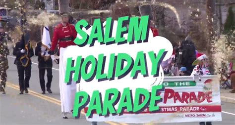 Salem Holiday Parade 2023 Highlights - Salem Town Hall Times